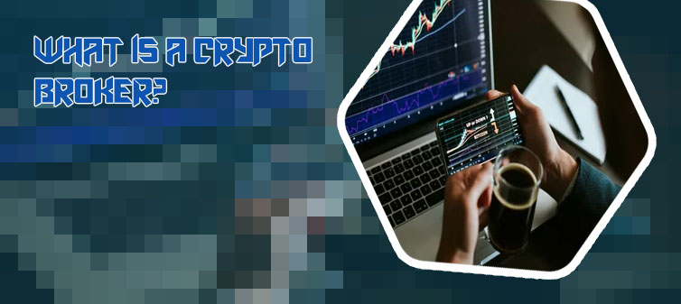 Bitcoin broker
